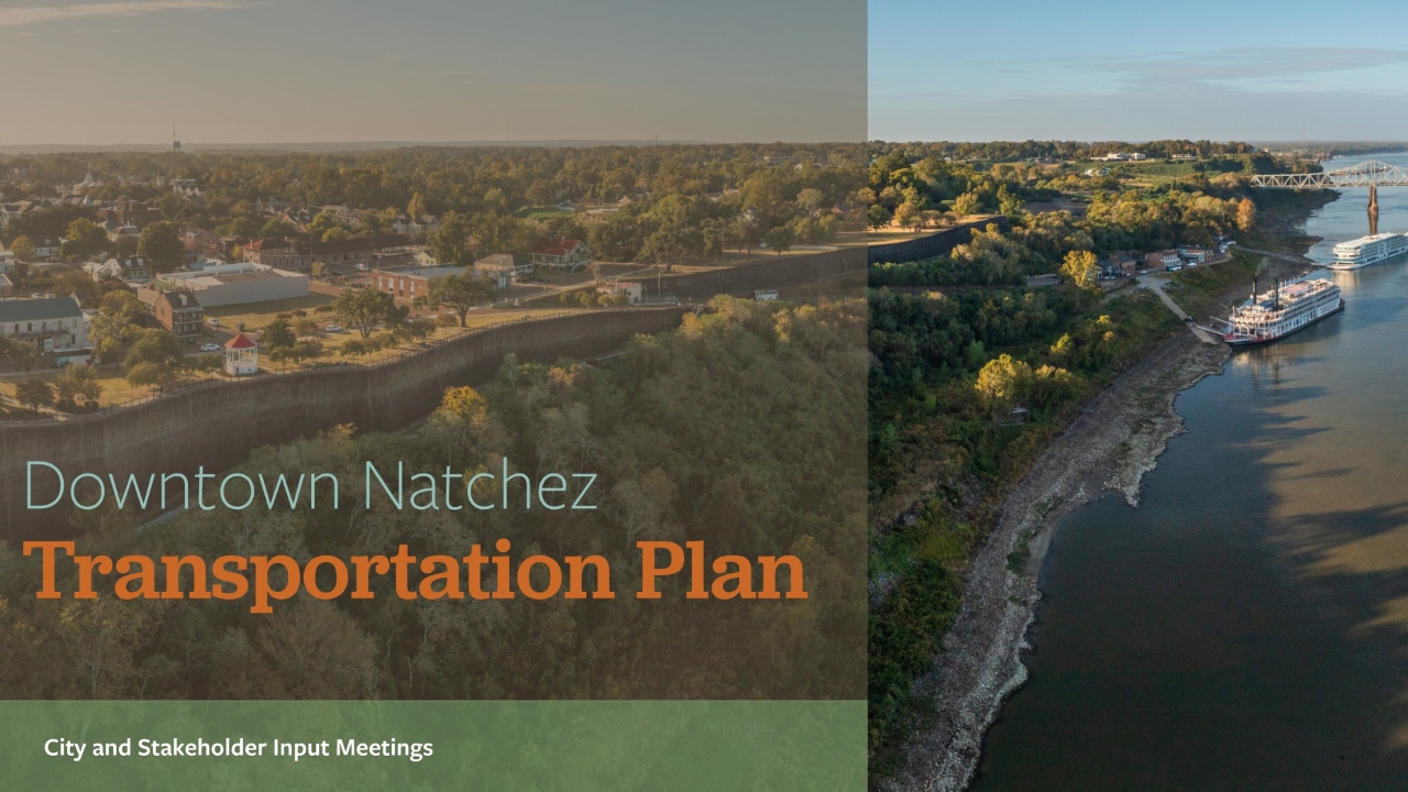 City of Natchez Downtown Transportation and Parking Plan